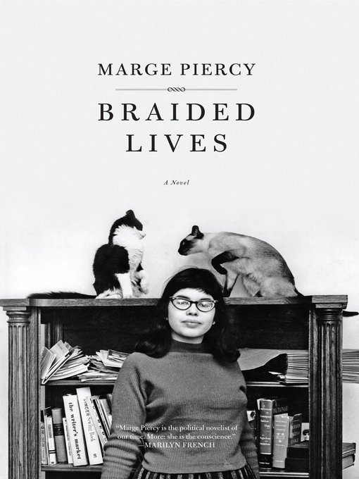 Title details for Braided Lives by Marge Piercy - Available
